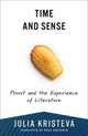 Book cover of: Time and Sense. By: Julia Kristeva