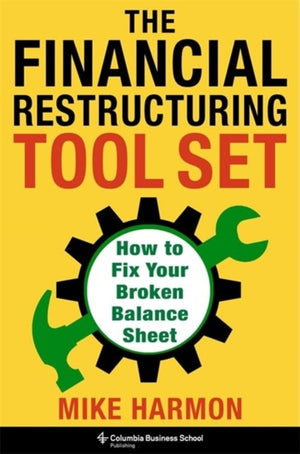 Financial Restructuring Tool Set