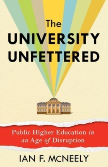 Book cover of: University Unfettered