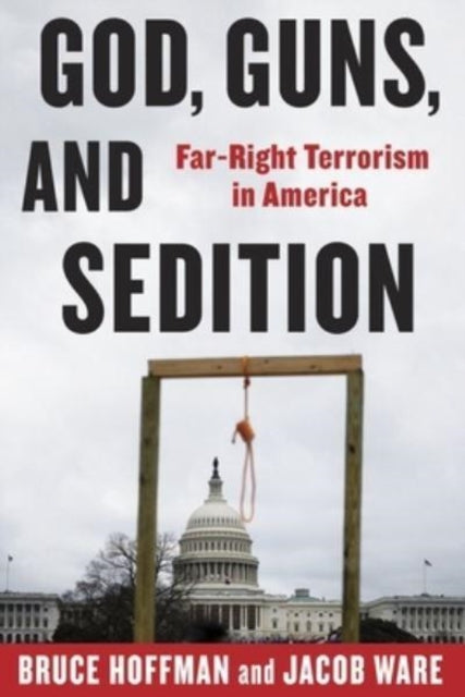 Book cover of: God, Guns, and Sedition. By: Bruce Hoffman