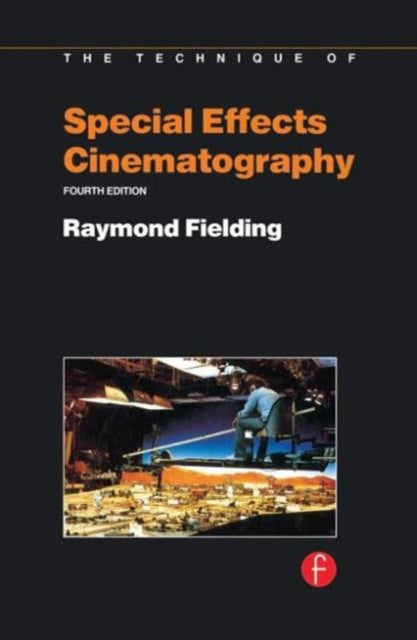 Book cover of: Techniques of Special Effects of Cinematography