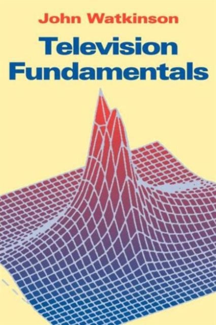 Book cover of: Television Fundamentals