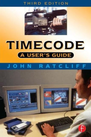 Timecode A User's Guide