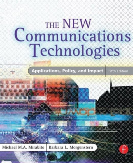Book cover of: New Communications Technologies