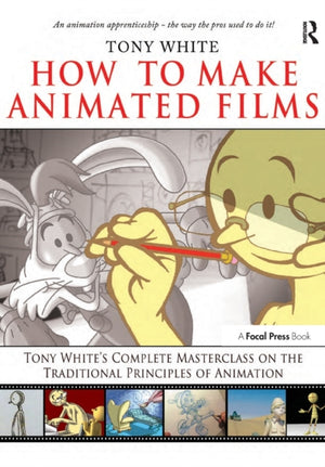 How to Make Animated Films