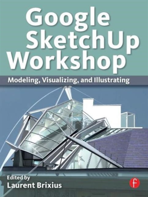Book cover of: Google SketchUp Workshop
