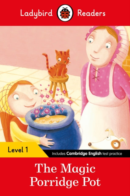 Book cover of: Ladybird Readers Level 1 - The Magic Porridge Pot (ELT Graded Reader)