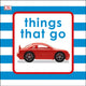 Book cover of: Squeaky Baby Bath Book Things That Go. By: DK Publishing