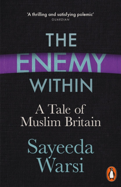 Book cover of: Enemy Within. By: Sayeeda Warsi