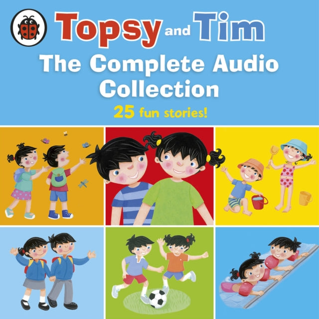 Book cover of: Topsy and Tim: The Complete Audio Collection