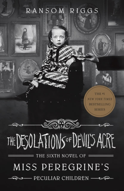 Desolations of Devil's Acre, Miss Peregrine's Peculiar Children