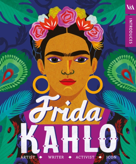 Book cover of: V&A Introduces - Frida Kahlo
