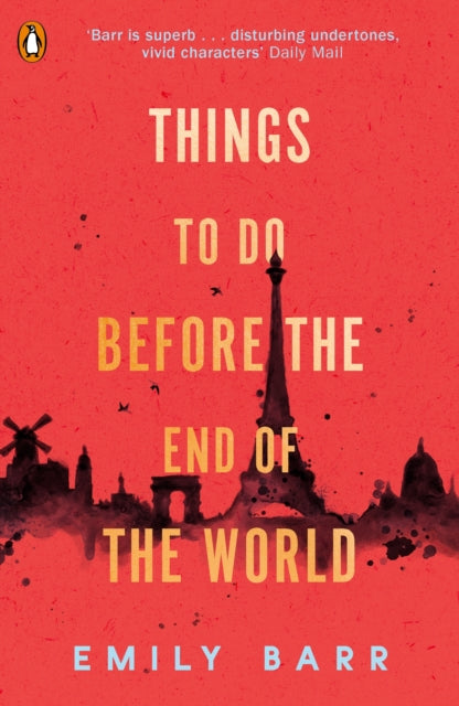 Book cover of: Things to do Before the End of the World. By: Barr  Emily