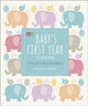 Baby's First Year Journal, A Keepsake of Milestone Moments 9780241365601 Annabel Karmel