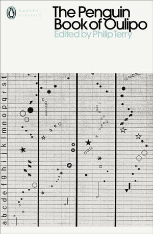 Penguin Book of Oulipo, Queneau, Perec, Calvino and the Adventure of Form