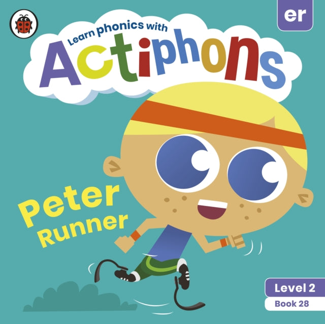 Book cover of: Actiphons Level 2 Book 28 Peter Runner. By: Ladybird