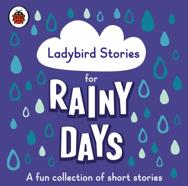Book cover of: Ladybird Stories for Rainy Days