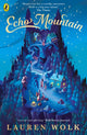 Book cover of: Echo Mountain. By: Lauren Wolk