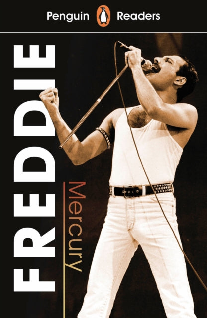 Book cover of: Penguin Readers Level 5: Freddie Mercury (ELT Graded Reader)