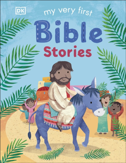 My Very First Bible Stories 9780241439968 DK Publishing