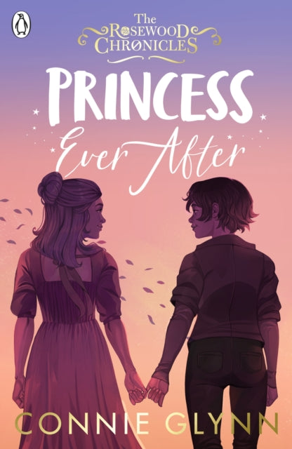 Book cover of: Princess Ever After. By: Connie Glynn