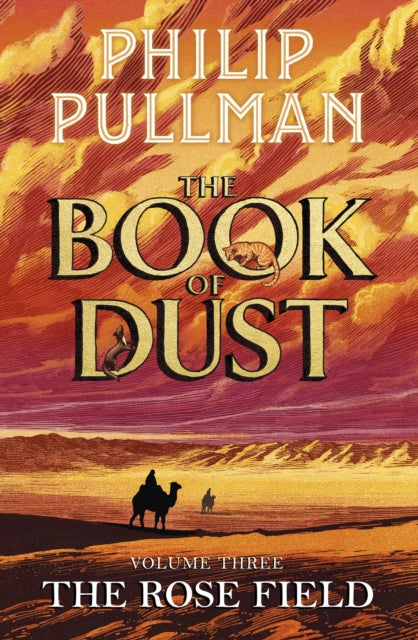 The Rose Field: The Book of Dust Volume Three