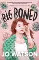 Book cover of: Big Boned. By: Jo Watson