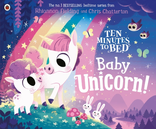 Ten Minutes to Bed: Baby Unicorn 9780241464397 Rhiannon Fielding