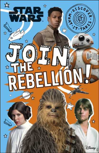 Book cover of: Star Wars Join the Rebellion!. By: Shari Last