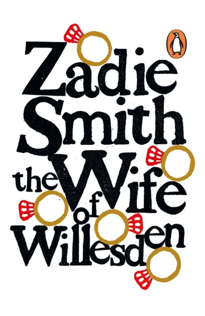 Book cover of: Wife of Willesden. By: Zadie Smith