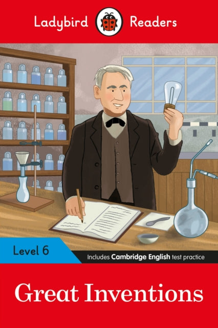 Book cover of: Ladybird Readers Level 6 - Great Inventions (ELT Graded Reader)
