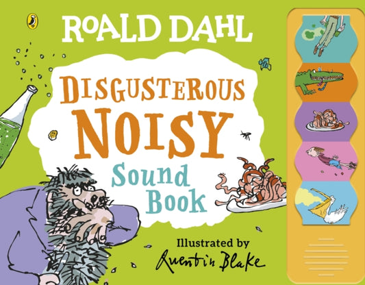 Roald Dahl: Disgusterous Noisy Sound Book 9780241481523 Roald Dahl