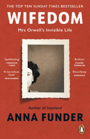 Wifedom, Mrs Orwell’s Invisible Life