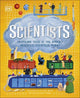 Book cover of: Scientists. By: DK Publishing