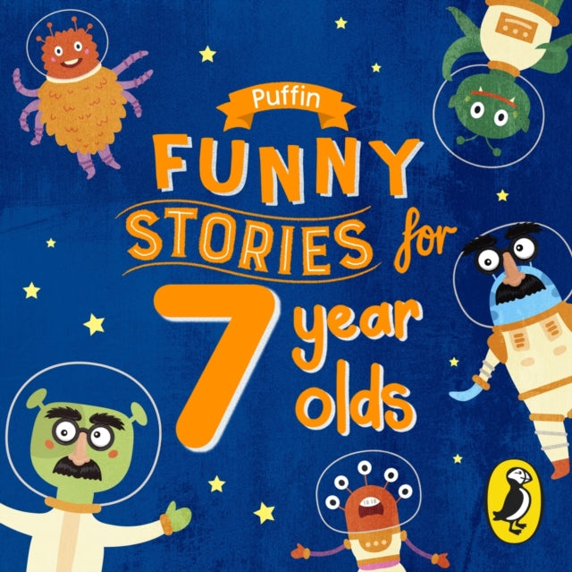 Book cover of: Puffin Funny Stories for 7 Year Olds