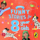Book cover of: Puffin Funny Stories for 8 Year Olds