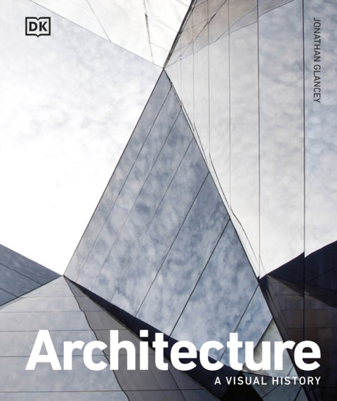Architecture, A Visual History