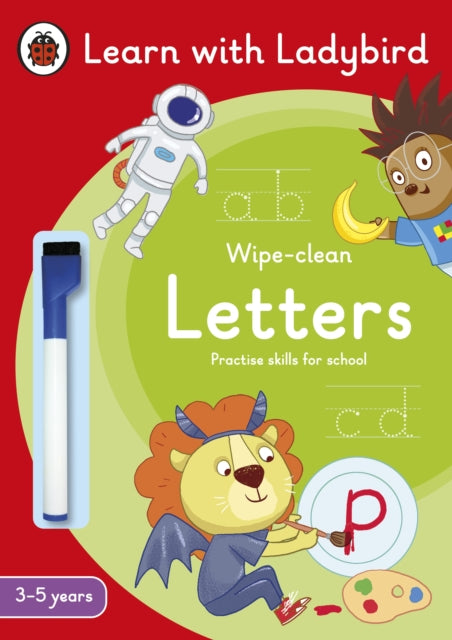 Book cover of: Letters: A Learn with Ladybird Wipe-Clean Activity Book 3-5 years. By: Ladybird