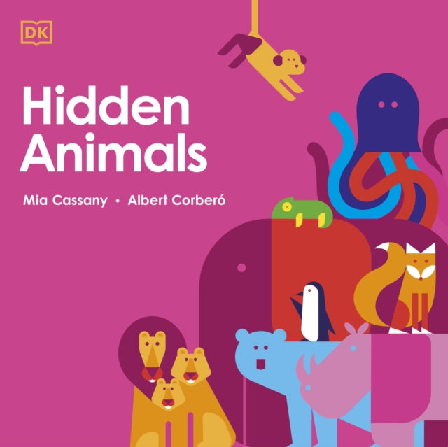 Book cover of: Hidden Animals. By: DK Publishing