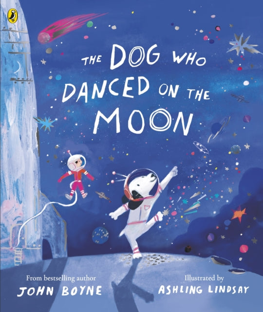 Dog Who Danced on the Moon 9780241529515 John Boyne