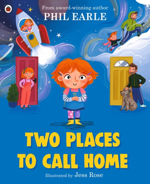 Two Places to Call Home, A picture book about divorce