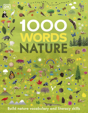 1000 Words: Nature, Build Nature Vocabulary and Literacy Skills