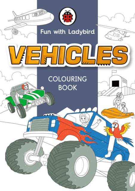Book cover of: Fun With Ladybird: Colouring Book: Vehicles. By: Ladybird
