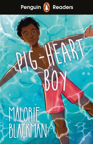 Penguin Readers Level 4: Pig-Heart Boy (ELT Graded Reader), Abridged Edition