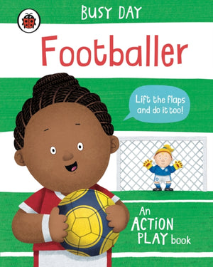 Busy Day: Footballer, An action play book