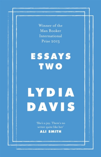 Book cover of: Essays Two. By: Lydia Davis