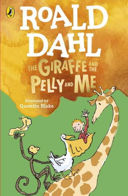 Giraffe and the Pelly and Me 9780241558508 Roald Dahl