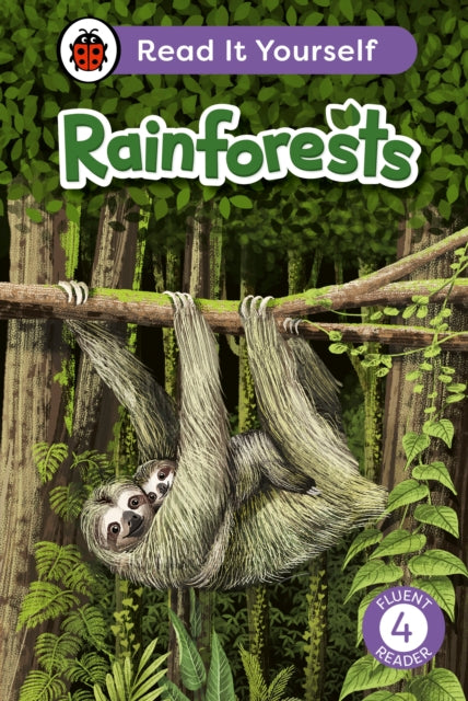 Book cover of: Rainforests: Read It Yourself - Level 4 Fluent Reader. By: Ladybird