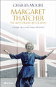 Book cover of: Margaret Thatcher. By: Charles Moore