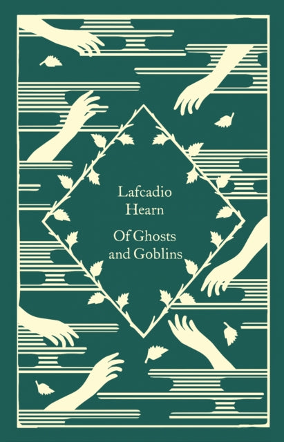 Of Ghosts and Goblins 9780241573723 Lafcadio Hearn
